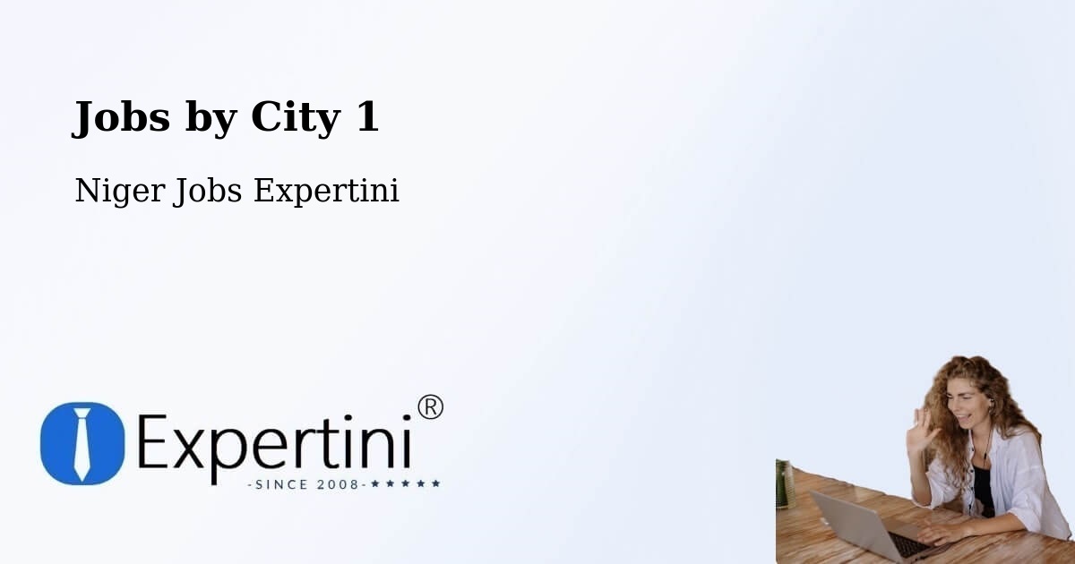 City Jobs in Niger - Expertini